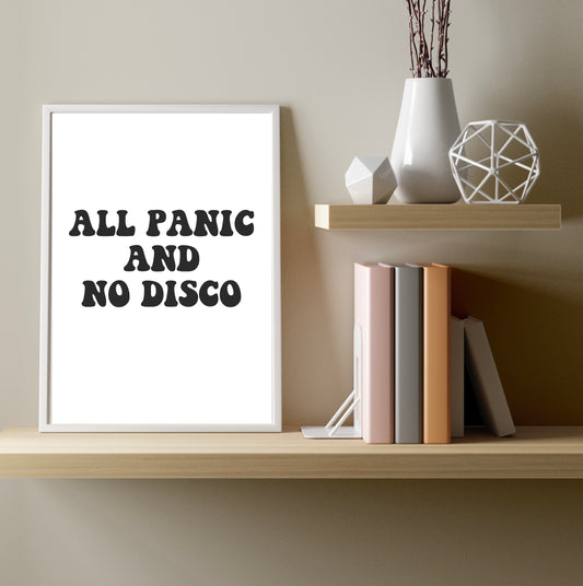 All Panic And No Disco A4 Print